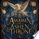 THE ASSASSIN OF ASHEN THRONE - Matthew Eggers by Matthew Eggers
