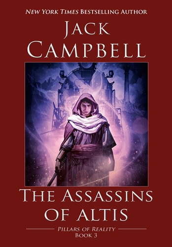 The Assassins of Altis by Jack Campbell