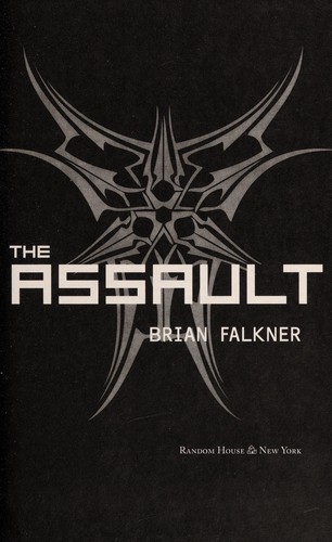The assault by Brian Falkner