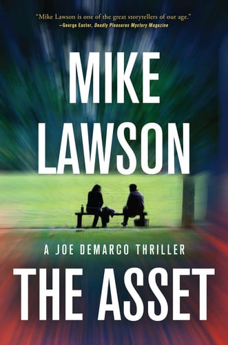 The Asset: A Joe DeMarco Thriller by Lawson, Mike