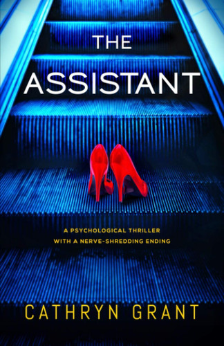The Assistant by Cathryn Grant
