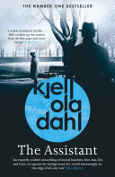 The Assistant by Kjell Ola Dahl