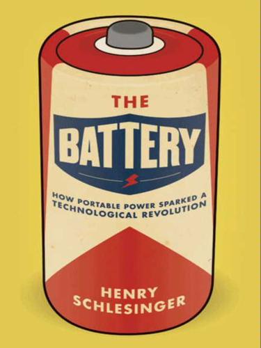 The battery by Henry R. Schlesinger