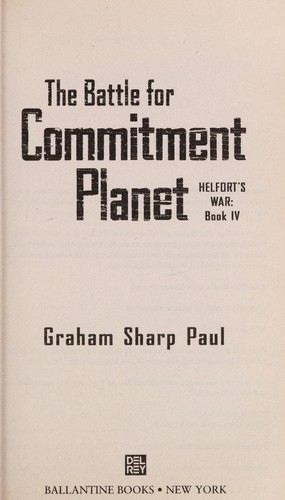 The battle for Commitment Planet by Graham Sharp Paul