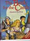 The Battle for the Castle (Bruce Coville's Words Take Wing Fantasy Audio) by Elizabeth Winthrop