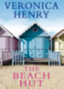 The Beach Hut by Veronica Henry