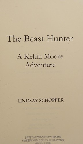 The beast hunter by Lindsay Schopfer
