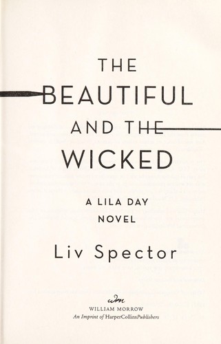 The beautiful and the wicked by Liv Spector