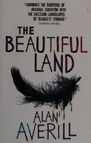 The Beautiful Land by Alan Averill