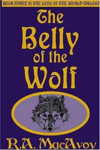 The belly of the wolf by R. A. Macavoy
