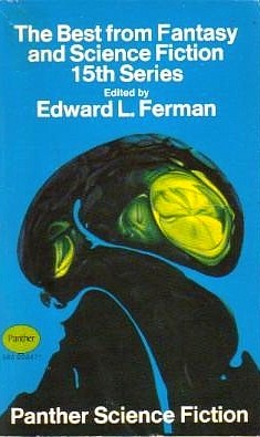 The Best from Fantasy and Science Fiction, 15th Series by Edward L. Ferman