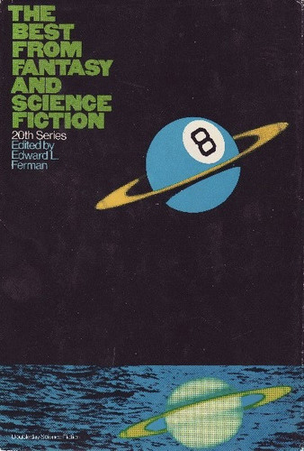 The Best from Fantasy and Science Fiction by Edward L. Ferman