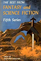 The Best from Fantasy and science fiction fifth series by Anthony Boucher