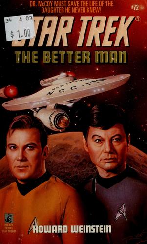 The Better Man by Howard Weinstein
