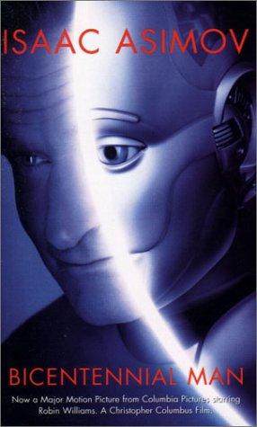 The Bicentennial Man and Other Stories [12 works] by Isaac Asimov