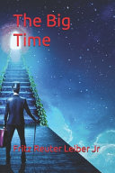 The Big Time by Fritz Reuter Leiber Jr
