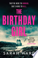The Birthday Girl by Sarah Ward
