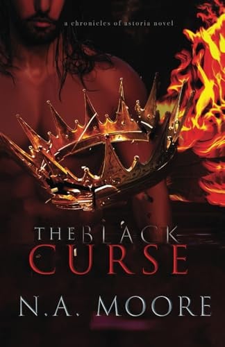 The Black Curse A Dark Fantasy MM Romance by N. A. Moore