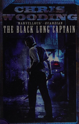The black lung captain by Chris Wooding