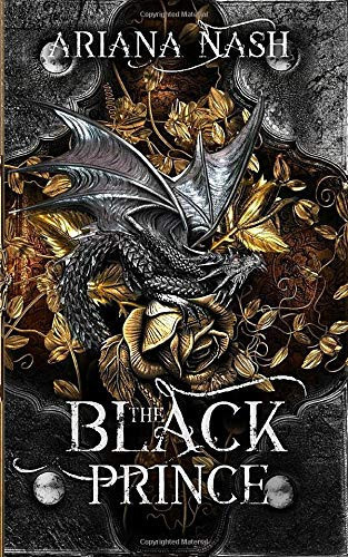 The Black Prince: (A Dark Gay Fantasy Romance) (Silk and Steel) by Nash, Ariana