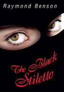 The Black Stiletto by Raymond Benson