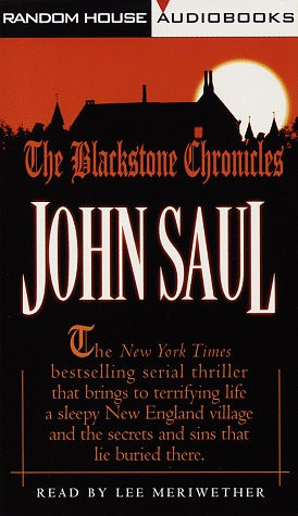 The Blackstone Chronicles: A Serial Thriller by John Saul