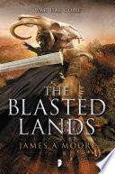 The Blasted Lands by James A. Moore