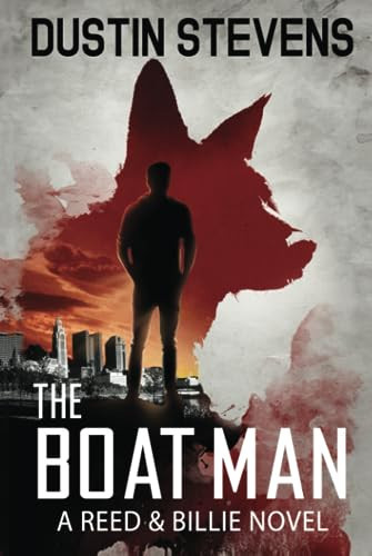The Boat Man: A Suspense Thriller by Stevens, Dustin