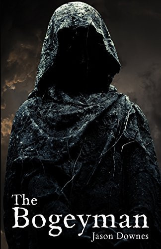 The Bogeyman by Jason Downes