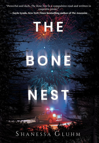 The Bone Nest by Gluhm, Shanessa