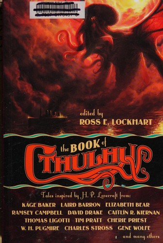 The book of Cthulhu by Ross E. Lockhart