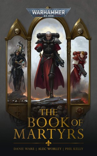 The Book of Martyrs by Danie Ware