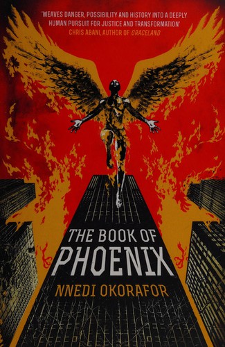 The Book of Phoenix by Nnedi Okorafor