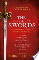 The Book of Swords: Part 1 by Gardner Dozois