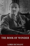 The Book of Wonder by Lord Dunsany