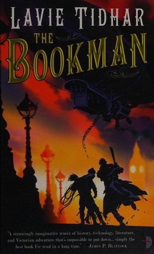 The Bookman by Lavie Tidhar