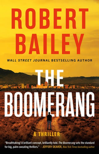 The Boomerang A Thriller by Robert Bailey