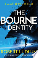 The Bourne Identity by Robert Ludlum