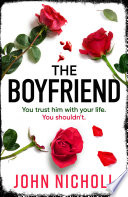The Boyfriend by John Nicholl