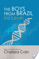 The Boys From Brazil by Ira Levin