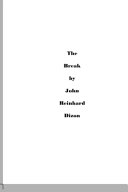 The Break by John Reinhard Dizon