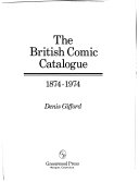 The British Comic Catalogue, 1874-1974 by Denis Gifford