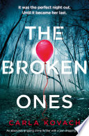 The Broken Ones by Carla Kovach