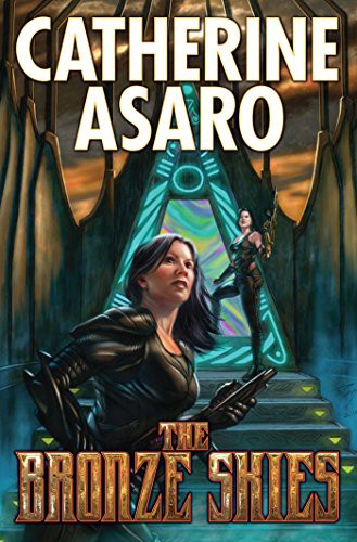 The Bronze Skies (Major Bhaajan series Book 2) by Catherine Asaro
