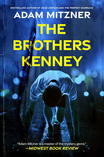 The Brothers Kenney by Adam Mitzner