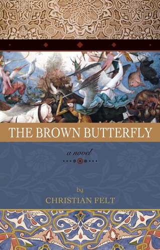 The Brown Butterfly by Christian Felt