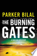 The Burning Gates by Parker Bilal