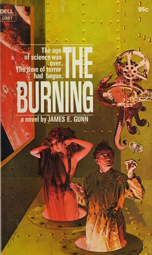 The Burning by James E. Gunn