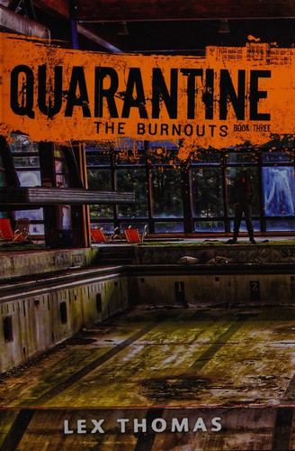 The Burnouts by Lex Thomas