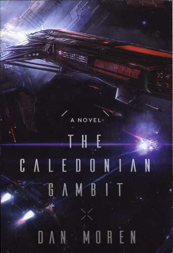 The Caledonian Gambit by Dan Moren